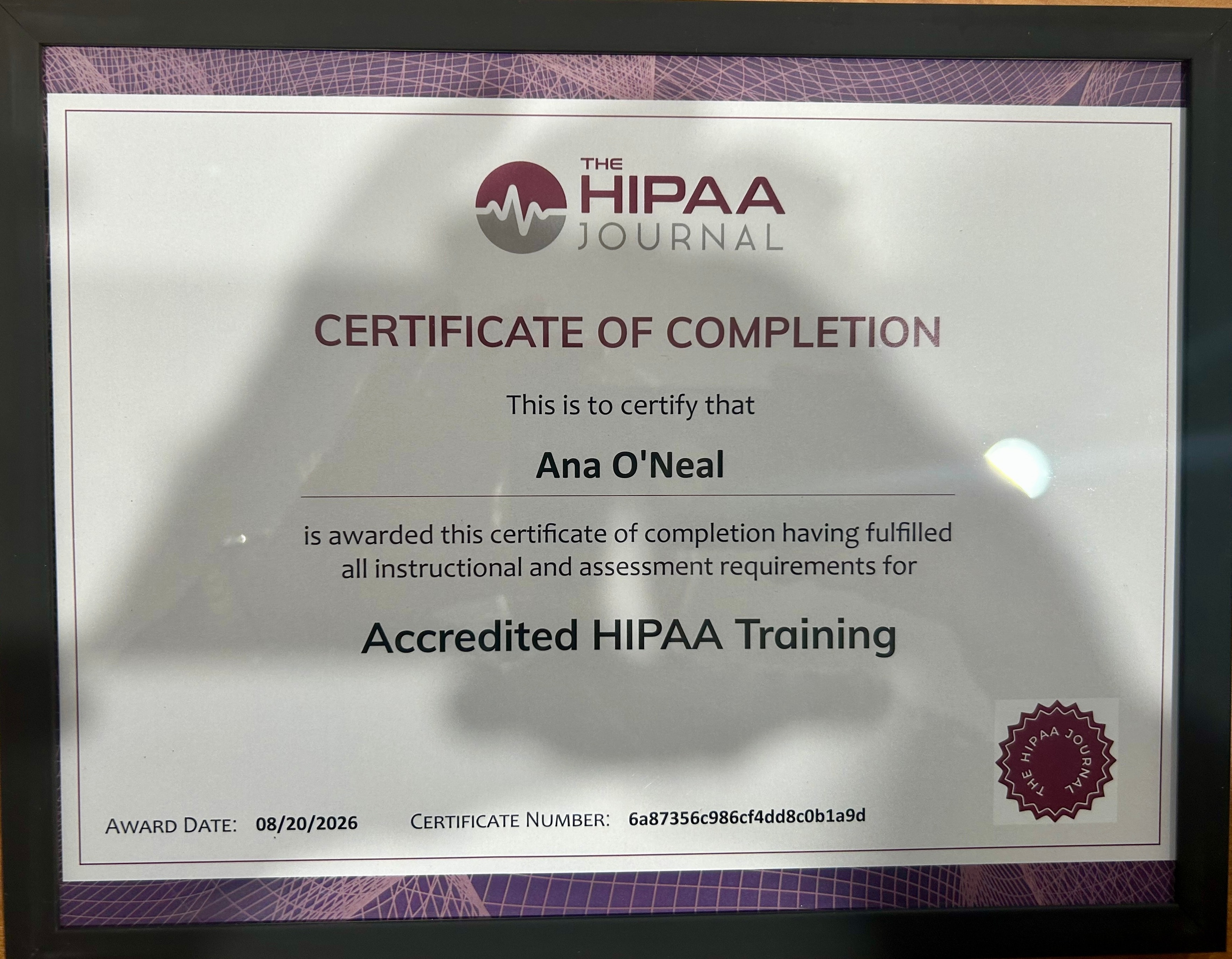 The HIPAA Journal — Certificate of Completion for Accredited HIPAA Training, awarded to Ana O'Neal, August 2026